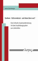Studium - Referendariat - Und Dann Burn-Out?