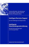 Intelligent Decision Support - Intelligente Entscheidungsunterstützung