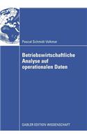 Betriebswirtschaftliche Analyse Auf Operationalen Daten