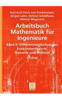 Arbeitsbuch Mathematik Für Ingenieure, Band II
