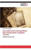 colección iconográfica del compositor Joaquín Turina