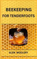 Beekeeping for Tenderfoots