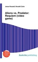 Aliens vs. Predator