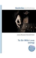 To Sir with Love (Song)