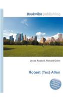 Robert (Tex) Allen