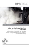 Alberton Railway Station, Adelaide