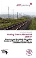 Mosley Street Metrolink Station