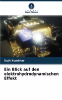 Ein Blick auf den elektrohydrodynamischen Effekt