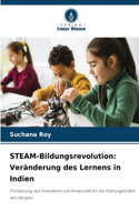 STEAM-Bildungsrevolution