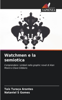 Watchmen e la semiotica
