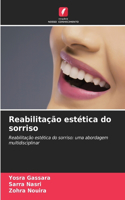 Reabilitação estética do sorriso