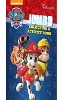 PAW Patrol Jumbo Colouring and Activity Book