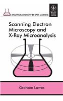 Scanning Electron Microscopy And X-ray Microanalysis