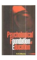 Psychological Foundation of Education