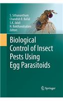 Biological Control of Insect Pests Using Egg Parasitoids