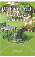 Ornamental Plants for Gardening