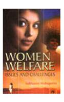 Women Welfare: Issues and Challenges