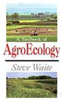 A Textbook of AgroEcology
