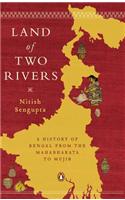 Land Of Two Rivers