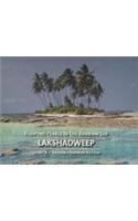 Floating Pearls In The Arabian Sea Lakshadweep