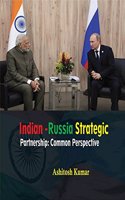 India- Russia Strategic Partnership