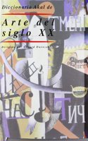 Diccionario Akal de Arte del Siglo XX