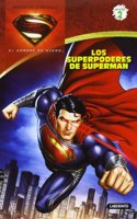 Los superpoderes de superman / Superman's Powers (Superman: El Hombre De Acero, Nivel 2)