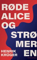Røde Alice og Strømeren