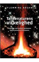 Tankenaturens virkelighed: (Danish)