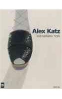 Alex Katz: Maine/New York