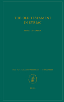 Old Testament in Syriac According to the Peshiṭta Version, Part IV Fasc. 4. Ezra and Nehemiah - 1-2 Maccabees