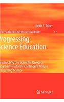 Progressing Science Education