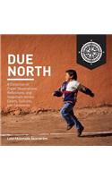 Due North
