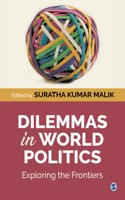 Dilemmas in World Politics