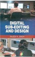 Digital Sub-Editing and Design