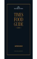 TIMES FOOD GUIDE AHMEDABAD - 2018