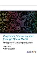 Corporate Communication through Social Media