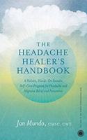 The Headache Healer?s Handbook