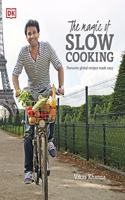 The Magic of Slow Cooking: Favourite global recipes made easy