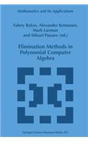 Elimination Methods in Polynomial Computer Algebra