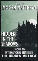 Hidden in the Shadows