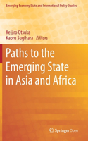 Paths to the Emerging State in Asia and Africa