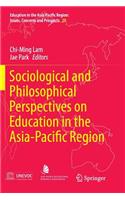 Sociological and Philosophical Perspectives on Education in the Asia-Pacific Region