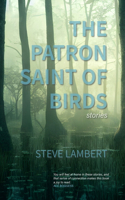 Patron Saint of Birds (+2)