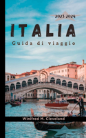 ITALIA GUIDA DI VIAGGIO 2023 e 2024