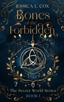 Bones of the Forbidden