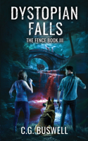 Dystopian Falls