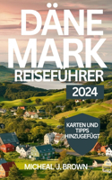Dänemark Reiseführer 2024