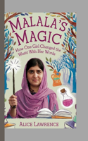 Malala's Magic