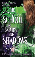 School of Scars & Shadows